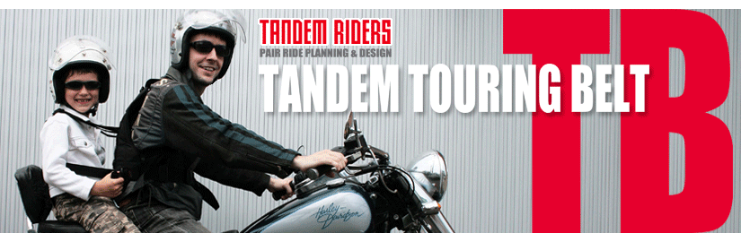 子供とタンデム!バイク用タンデムベルトならタンデムライダーズ「安心